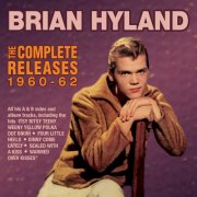 Brian Hyland - The Complete Releases 1960-62 (2016)