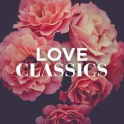 VA - Love Classics (2020)