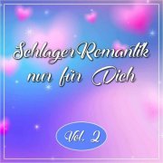 VA - Schlager Romantik nur für Dich, Vol. 2 (2026)
