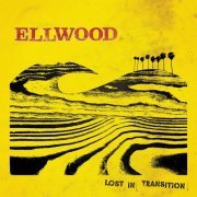 Ellwood - Lost In Transition (2011)