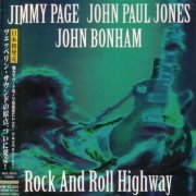 Jimmy Page, John Paul Jones, John Bonham - Rock And Roll Highway (2000) {2007, Japanese Reissue}