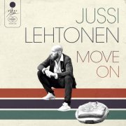 Jussi Lehtonen - Move On (2017) FLAC