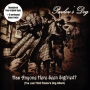 Pavlov's Dog - Has Anyone Here Seen Sigfried (2024 remastered) [Hi-Res]
