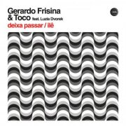 Gerardo Frisina - Deixa Passar / Ilê (2025)