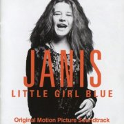 Janis Joplin - Janis: Little Girl Blue (Original Motion Picture Soundtrack) (2016)