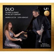 Andrea Lucchi and Sofia Adinolfi - Duo: Trumpet and Piano in the 20th Century (2023) [Hi-Res]