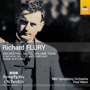 BBC Symphony Orchestra & Paul Mann - Flury: Orchestral Music, Vol. 4 (2025) [Hi-Res]