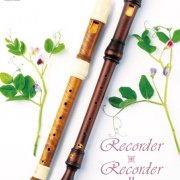 Shigeharu Yamaoka, Les Cinq Sens, Seiji Hirao, Mitsuko Ota, Akimasa Mukae, Jun-ichi Furuhashi - Recorder×Recorder II (2013) [Hi-Res]