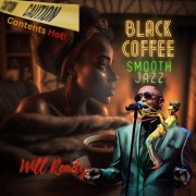 Will Ready - Black Coffee (2023) Hi Res