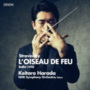 Keitaro Harada, NHK Symphony Orchestra - L'Oiseau de feu: Complete Ballet (1910) (2022) [Hi-Res]