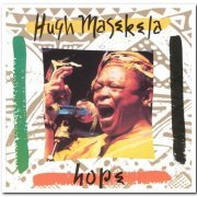 Hugh Masekela - Hope (1994) [CD & Reissue Vinyl 2004]