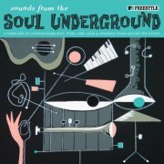 VA - Sounds from the Soul Underground (2012)