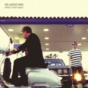 The Laissez Fairs - Target On My Back (2018)
