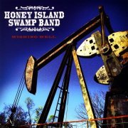 Honey Island Swamp Band - Wishing Well (2009)