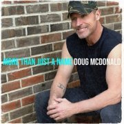 Doug Mcdonald - More Than Just a Name (2023)