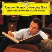 Claudio Abbado - Gustav Mahler Symphony No.5 - Claudio Abbado (2022)