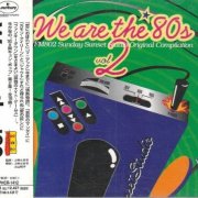 VA - We Are The '80s Vol. 2 (1995)