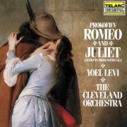 Yoel Levi - Prokofiev: Romeo and Juliet (Excerpts from Suites 1 & 2) (1984)