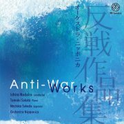 Ichiro Nodaira, Orchestra Nipponica - Anti-War Works (2026) [Hi-Res]