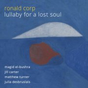 Magid El-Bushra, Jill Carter, Julia Desbruslais, Matthew Turner - Corp: Lullaby for a Lost Soul (2014)