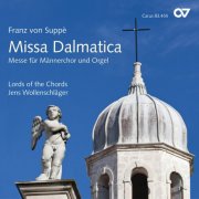 Lords of the Chords, Jens Wollenschlager - Franz von Suppe: Missa Dalmatica (2011)