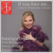Katarzyna Dondalska & Michał Landowski - Żeleński: If you love me... (2025)
