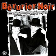 Berurier Noir - Concerto Pour Détraqués (1985)