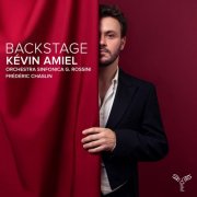 Kévin Amiel, Orchestra Sinfonica G. Rossini, Frédéric Chaslin - Backstage (2025) [Hi-Res]