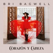 Bri Bagwell - Corazón y Cabeza (2022)