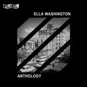 Ella Washington - Ella Washington: Anthology (1969)