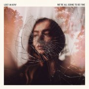 Lost in Kiev - We're All Going To Be Fine (2026) Hi-Res