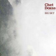 Chet Doxas - Big Sky (2010)