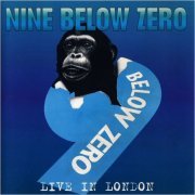 Nine Below Zero - Live In London (1995) [CD Rip]