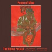 The Reese Project - Peace of Mind (2021)