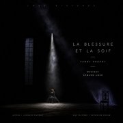 Armand Amar - LA BLESSURE ET LA SOIF (Original Score) (2026) [Hi-Res]
