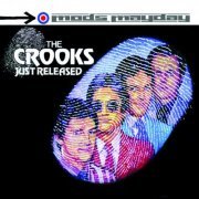 The Crooks - Just Released - The Anthology (2002)