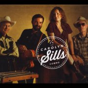 The Carolyn Sills Combo - The Carolyn Sills Combo (2013)