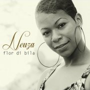 Neuza - Flor di Bila (2013)