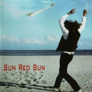 Sun Red Sun - Sun Red Sun (2005)