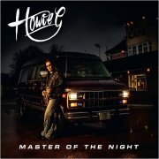 Howie G - Master Of The Night (2019)