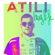 Atili - Huglife (2019)