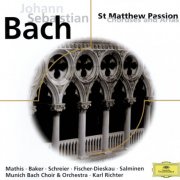 Edith Mathis, Janet Baker, Peter Schreier, Dietrich Fischer-Dieskau, Münchener Bach-Orchester, Karl Richter - J.S. Bach: St. Matthew Passion, Choruses and Arias (2000)