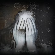 Retrospective - Latent Avidity (2019)