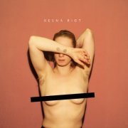 Reena Riot - Nix (2019)