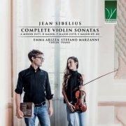 Emma Arizza, Stefano Marzanni - Jean Sibelius: Complete Violin Sonatas (A Minor JS177, D Major, F Major JS178, E Major Op.80) (2023)