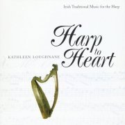 Kathleen Loughnane - Harp to Heart (2005)