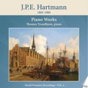 Thomas Trondhjem - J.P.E. Hartmann: Piano Works, Vol. 6 (2025)