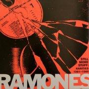 Ramones - Still More Stuff: Rarities 1981- 989 (2022) [Vinyl]