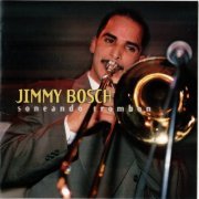 Jimmy Bosch - Soneando Trombon (1998) FLAC