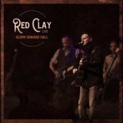 Glenn Edward Hall - Red Clay Live (2023)